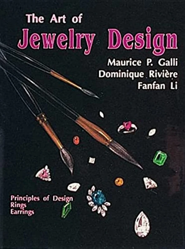 The Art of Jewelry Design:: Principles of Design, Rings and Earrings