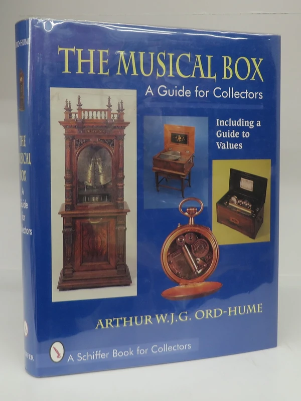 The Musical Box: A Guide for Collectors