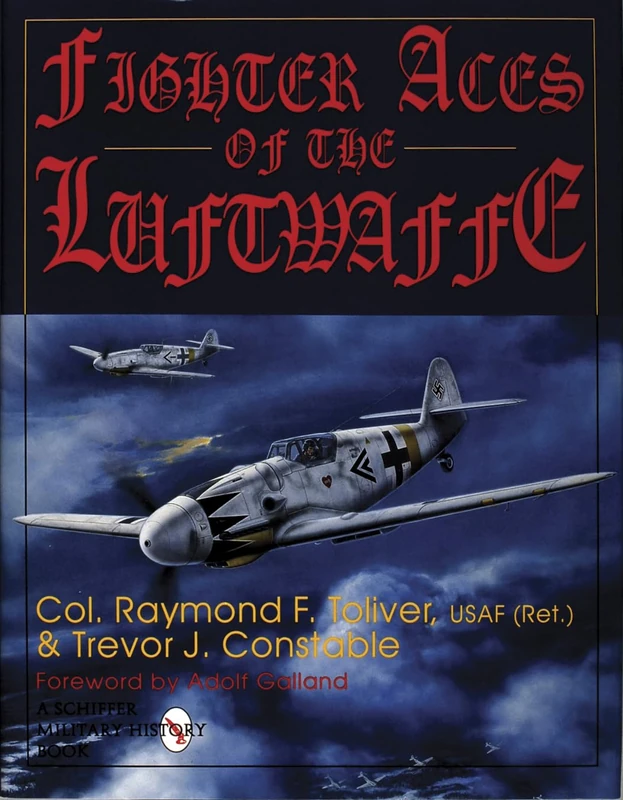 Fighter Aces of the Luftwaffe (Schiffer Military/Aviation History)