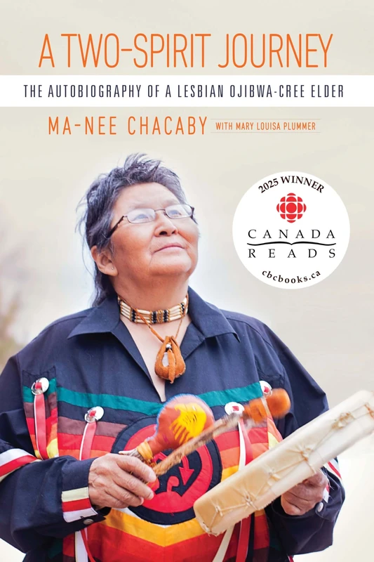 A Two-Spirit Journey: The Autobiography of a Lesbian Ojibwa-Cree Elder: 18 (Critical Studies in Native History)