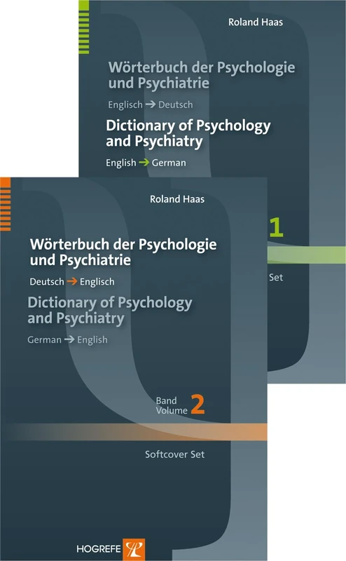 Woerterbuch Der Psychologie Und Psychiatrie / Dictionary of Psychology and Psychiatry: Softcover Set Edition (2 Volumes): English-German Volume 1, German-English Volume 2