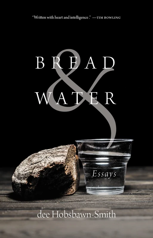 Bread & Water: Essays (Digestions)