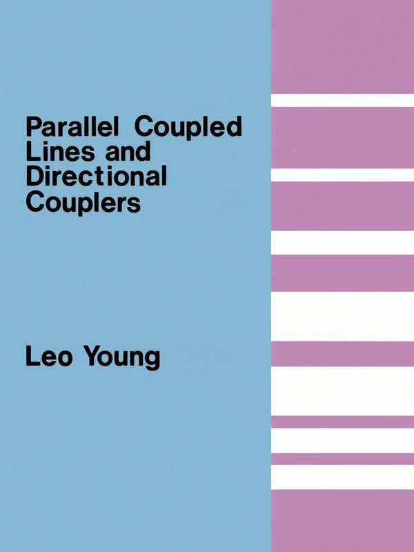 Parallel Coupled Lines and Directional Couplers (Microwave Library)