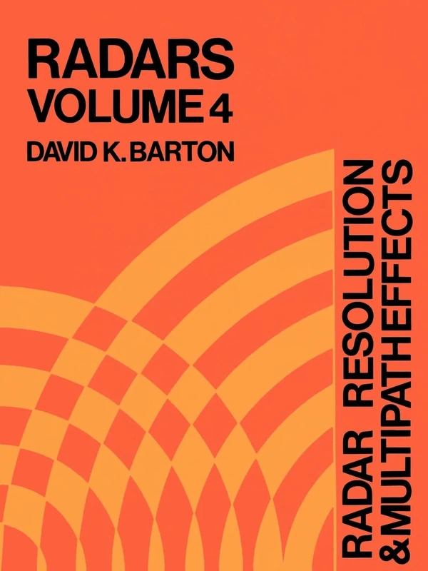 Radar Resolution and Multipath Effects: Vol 4 (Radar Library)