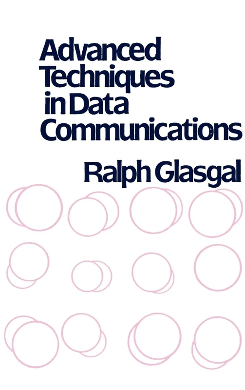 Advanced Techniques in Data Communication (Telecommunications Library)