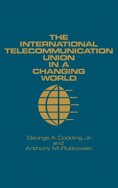International Telecommunication Union in a Changing World - Image 1