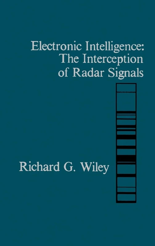 Electronic Intelligence: Interception of Radar Signals (Radar Library)
