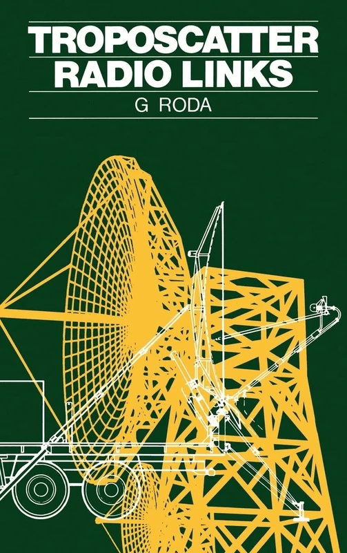 Troposcatter Radio Links (Telecommunications Library)