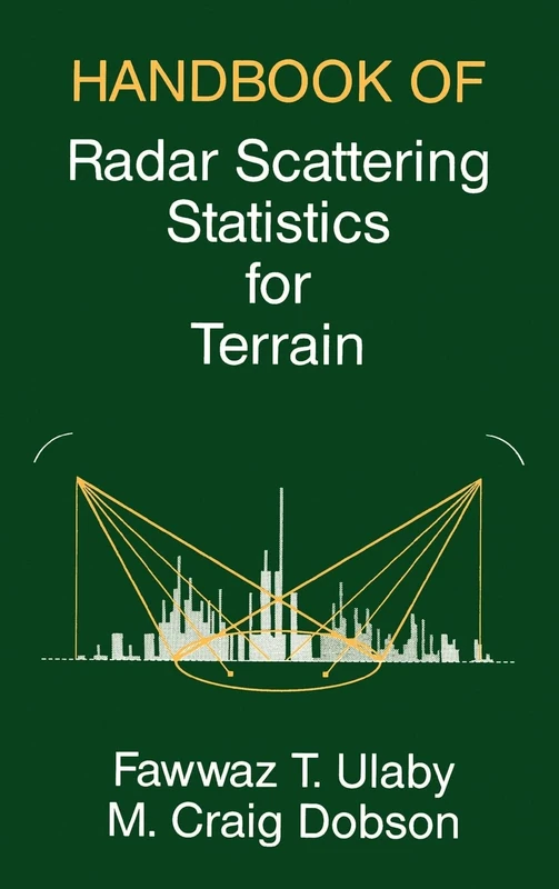 Handbook of Radar Scattering Statistics for Terrain (Remote sensing library)