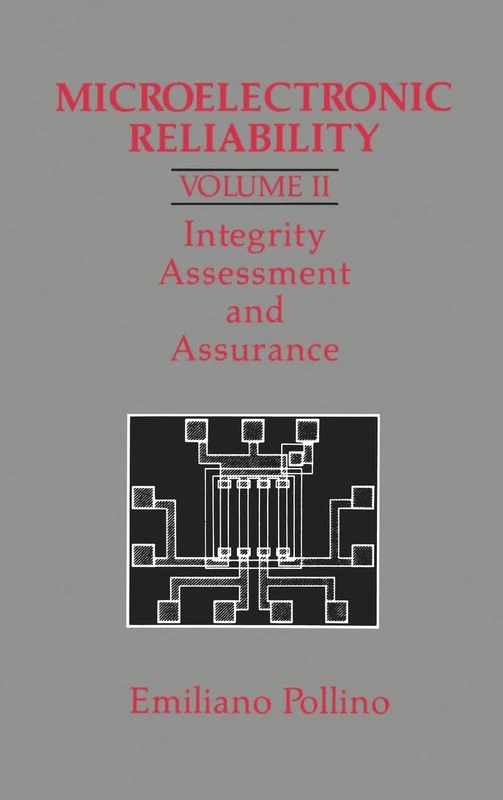 Integrity, Assessment and Assurance (v. 2) (Electronic Materials & Devices Library)