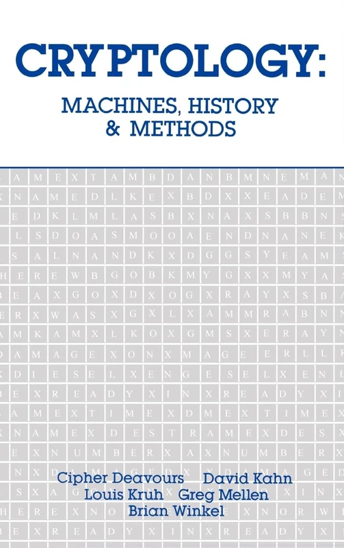 Cryptology: Machines, History and Methods (Artech House Cryptology Series)