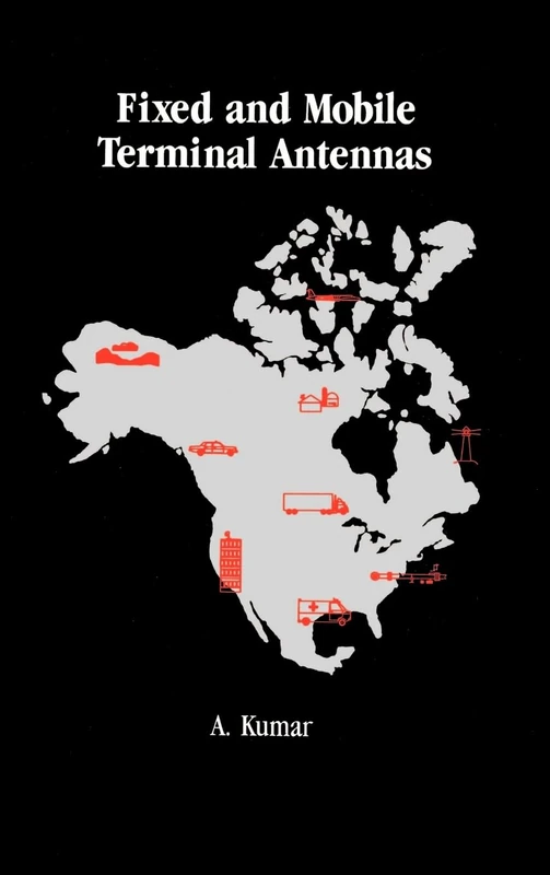Fixed and Mobile Terminal Antennas (Antennas & Propagation Library)