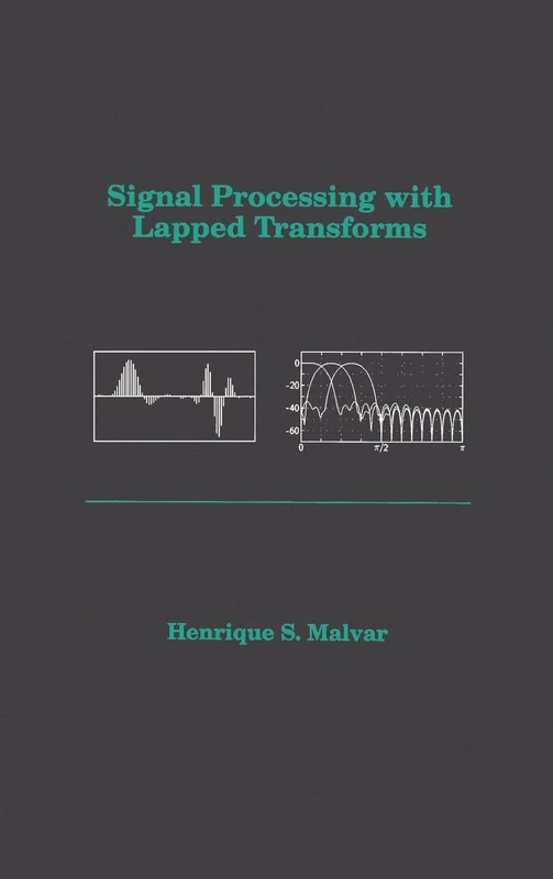 Signal Processing with Lapped Transforms (Telecommunications Library)
