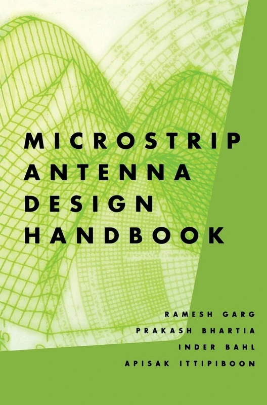 Microstrip Antenna Design Handbook (Antennas & Propagation Library)