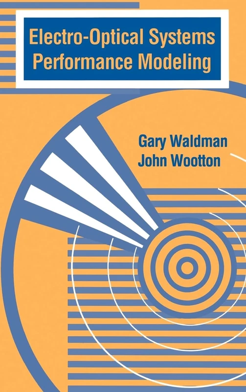Electro-optical Systems Performance Modeling (Optoelectronics Library S.)