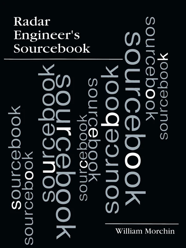 Artech House Radar Engineer's Sourcebook (Radar Library)