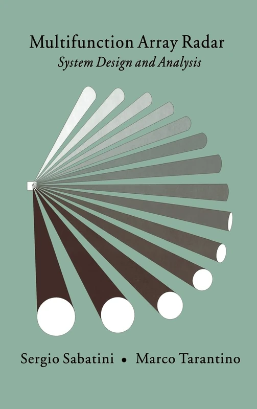 Multifunction Array Radar: System Design and Analysis (Radar Library)