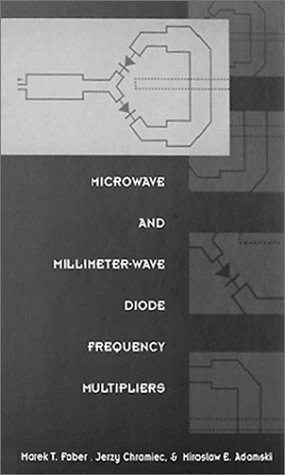 Artech House Microwave and Millimeter-Wave Diode Multipliers
