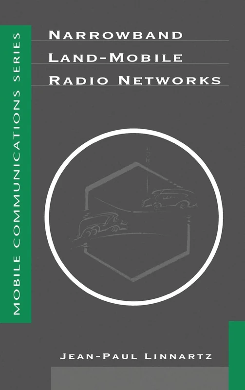 Artech House Narrowband Land-Mobile Radio Networks Book
