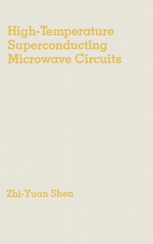 High-temperature Superconducting Microwave Circuits (Microwave Library)