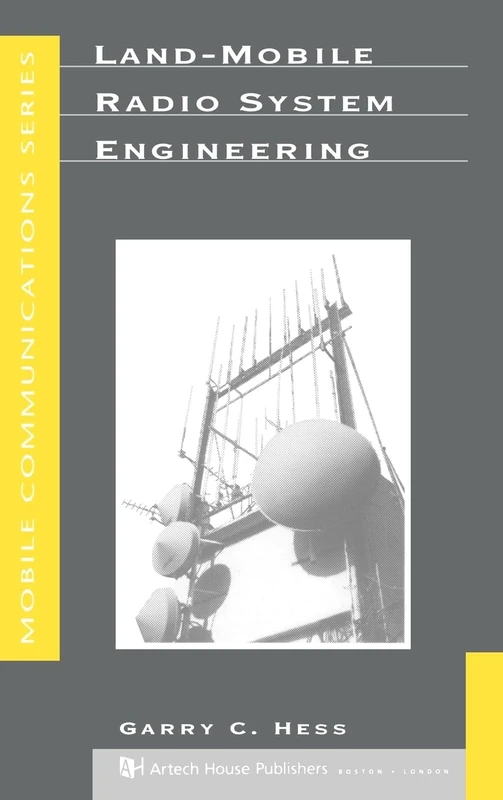 Land-mobile Radio System Engineering (Mobile Communications Library)
