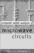 Computer-Aided Analysis of Nonlinear Microwave Circuits (Artech House Microwave Library (Hardcover))