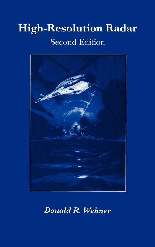 Artech House High Resolution Radar (Radar Library) Book