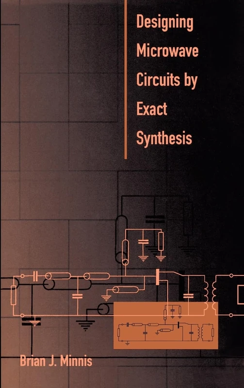 Designing Microwave Circuits by Exact Synthesis (Microwave Library)