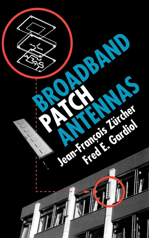Broadband Patch Antennas (Broadband & propagation)