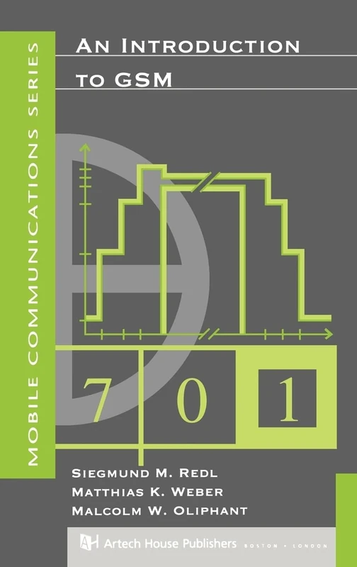 An Introduction to GSM (Mobile Communications Library)