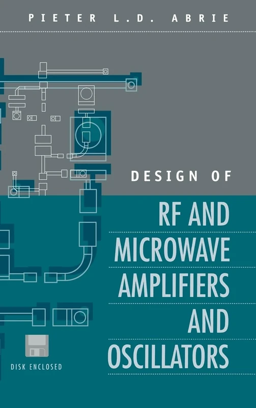 Design of RF and Microwave Amplifiers and Oscillators (Microwave Technology Library)
