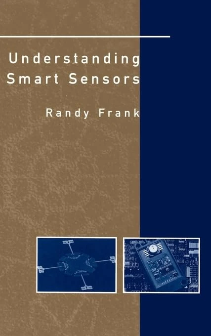 Understanding Smart Sensors (Optoelectronics Library)