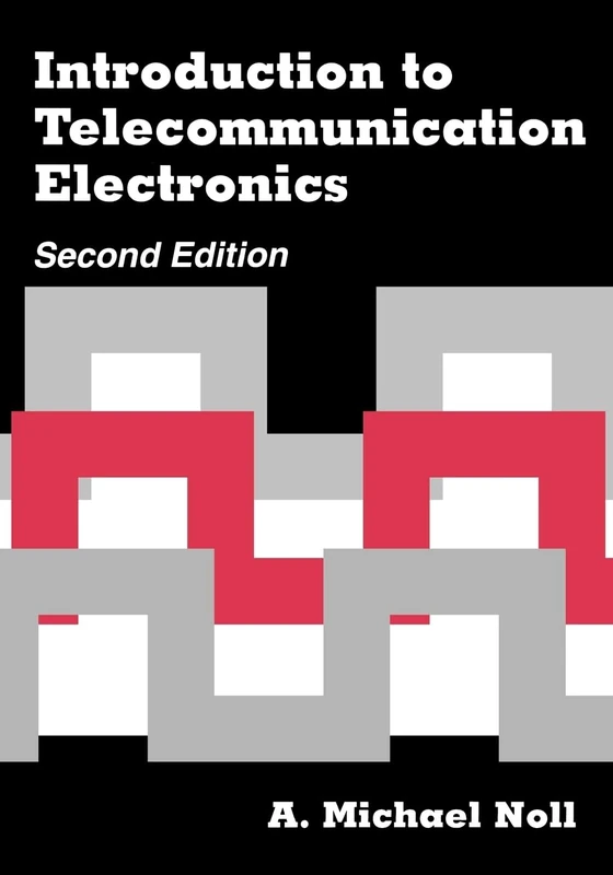 Introduction to Telecommunication Electronics (Telecommunications Library)