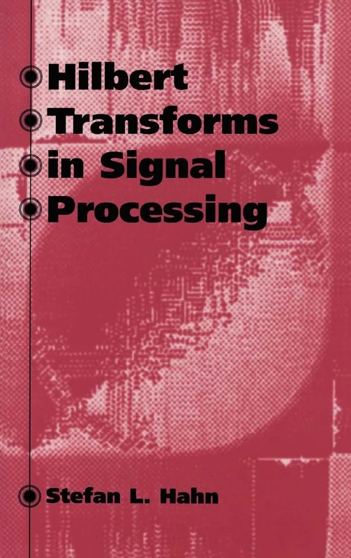 Artech House Hilbert Transforms in Signal Processing Book - Image 1