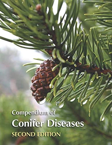 Compendium of Conifer Diseases: Second Edition