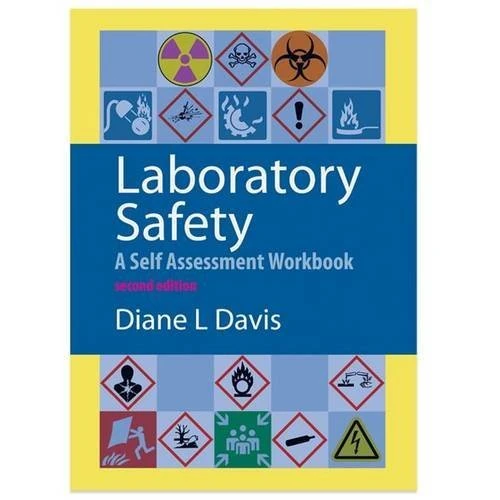 Laboratory Safety: A Self-Assessment Workbook - 2nd Edition