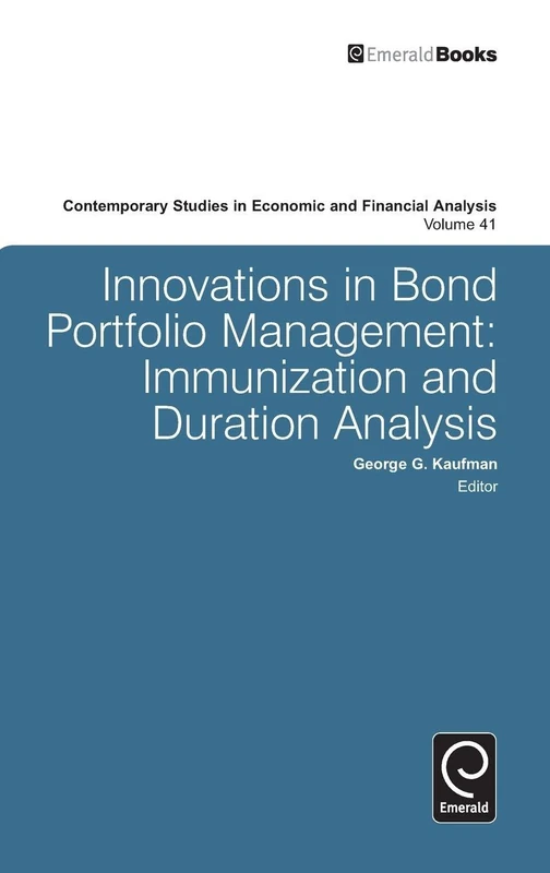 Innovations in Bond Portfolio Management: Immunization and Duration Analysis: v.41