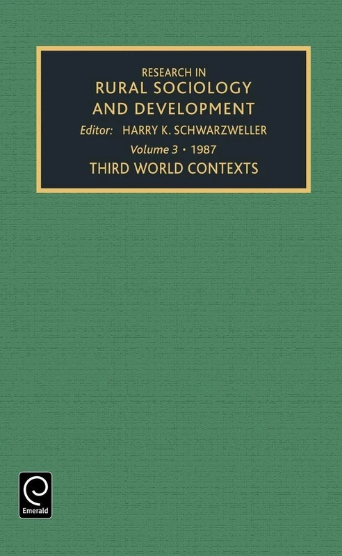 Third World Contexts: Third World Contexts : A Research Annual: 3 (Research in Rural Sociology and Development, 3) - Image 1
