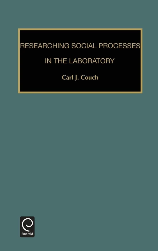 Researching Social Processes in the Laboratory: 6 (Contemporary Studies in Sociology, 6) - Image 1