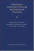 Getty Museum Thesaurus Cultus et Rituum Antiquorum Vol 2