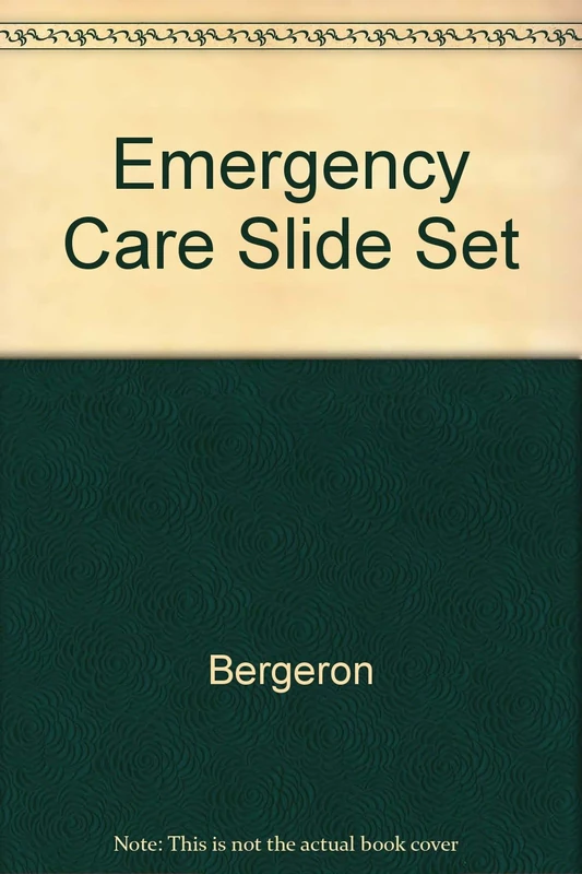 Emergency Care Slide Set