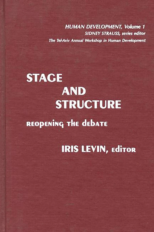 Stage and Structure: Reopening the Debate (Human Development) - Image 1