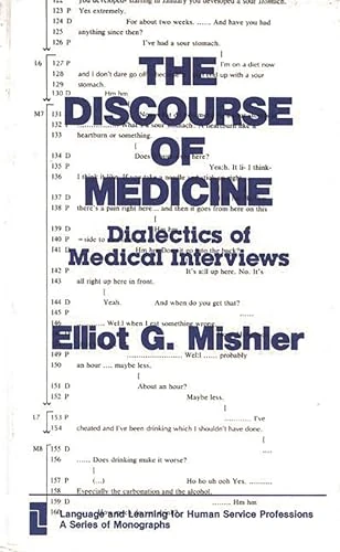 The Discourse of Medicine: Dialectics of Medical Interviews (Language and Learnig for Human Service Professions) - Image 1