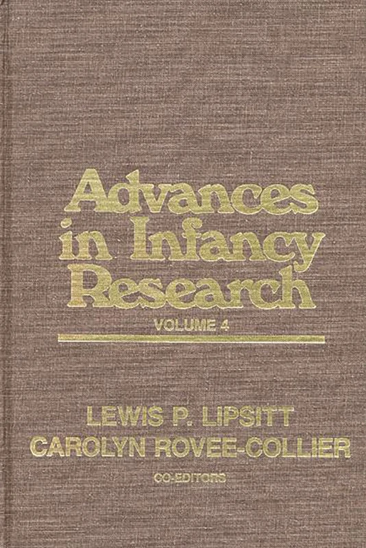 Advances in Infancy Research, Volume 4 - Image 1