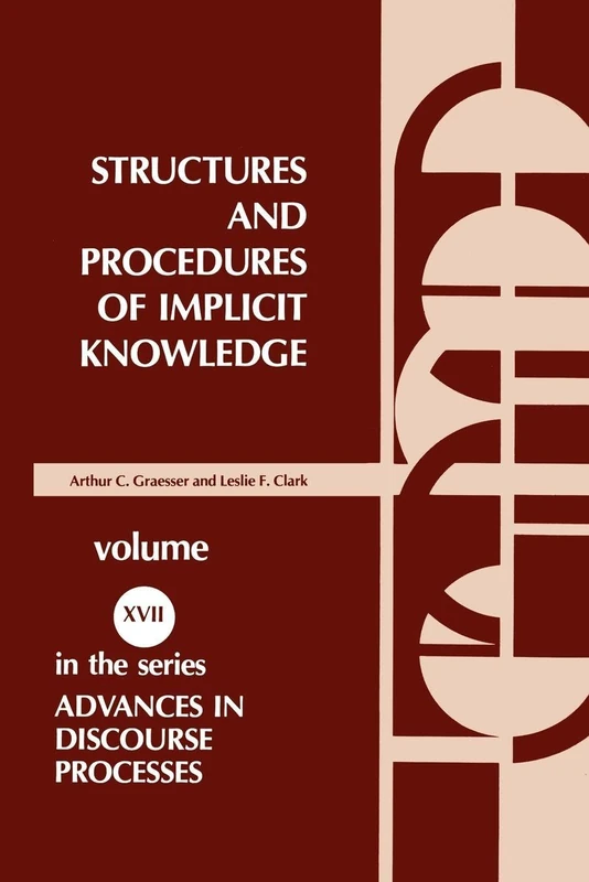 Structures and Procedures of Implicit Knowledge: 17 (Ablex Series in Artificial Intelligence) - Image 1
