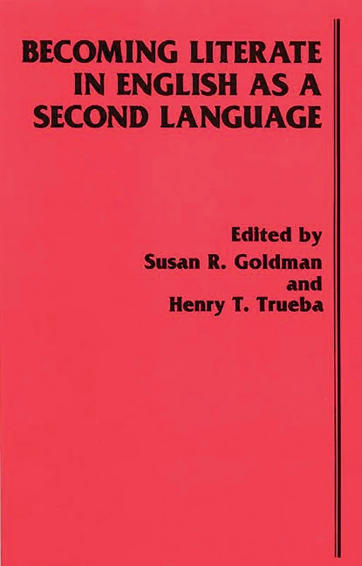 Becoming Literate in English as a Second Language (Cognition and Literacy, Vol 2)