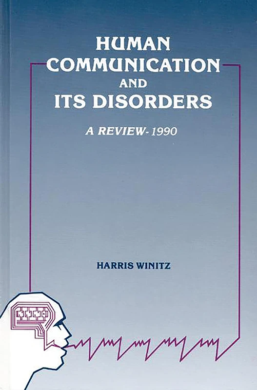 Human Communication and Its Disorders, Volume 3: 003