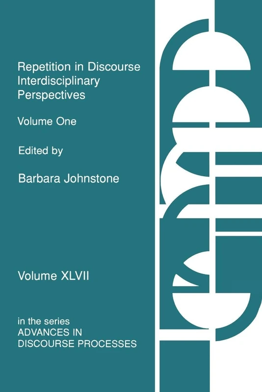 Repetition in Discourse: Interdisciplinary Perspectives, Volume 1: 47-48 (Human/Computer Interaction)