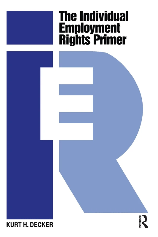 The Individual Employment Rights Primer