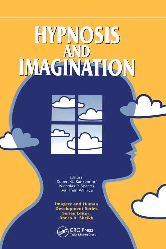 Routledge Hypnosis and Imagination - Imagery and Development